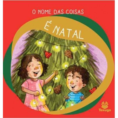 O nome das coisas: É Natal